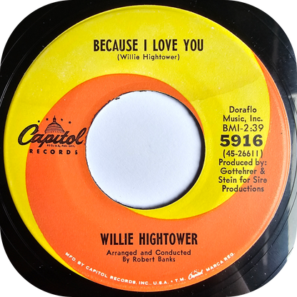 Willie Hightower - Because I Love You - Capitol