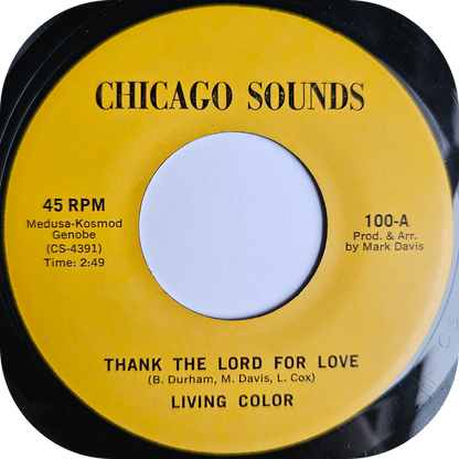 Living Color - Thank The Lord For Love - Chicago Sounds