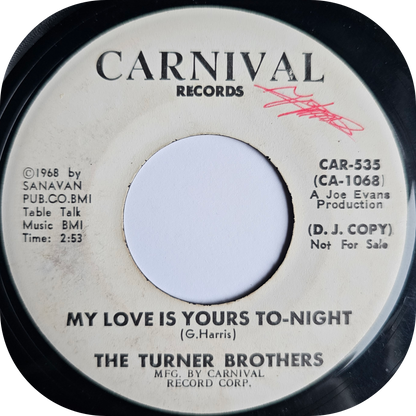 Turner Brothers, The - My Love Is Yours To-Night - Carnival DEMO