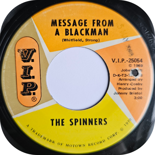 Spinners, The - Message From A Blackman - V.I.P
