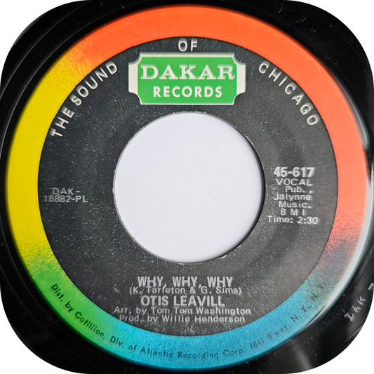 Otis Leavill - Why, Why, Why - Dakar