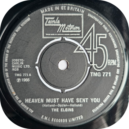 Elgins, The - Heaven Must Have Sent You - Tamla Motown