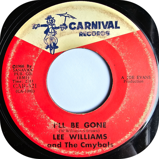 Lee Williams - I'll Be Gone - Carnival