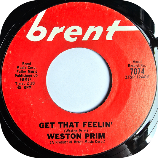 Weston Prim - Get That Feelin' - Brent