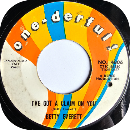 Betty Everett - I've Got A Claim On You - One Derful