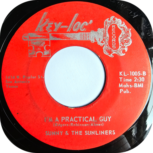 Sunny & The Sunliners - I'm A Practical Guy - Key Loc