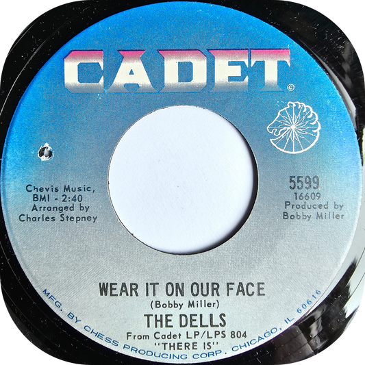 Dells, The - Wear It On Our Face - Cadet