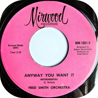 Fred Smith Orchestra - The Same Old Thing - Mirwood