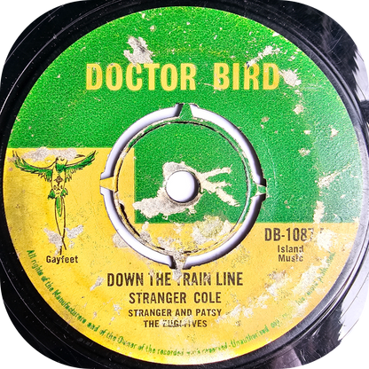Stranger Cole - Down The Train Line - Doctor Bird