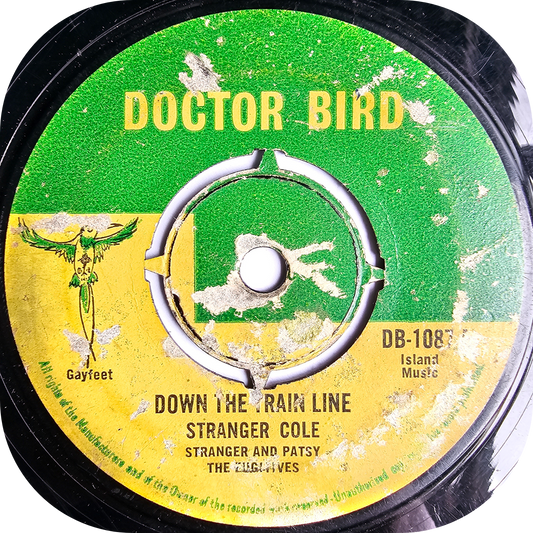 Stranger Cole - Down The Train Line - Doctor Bird