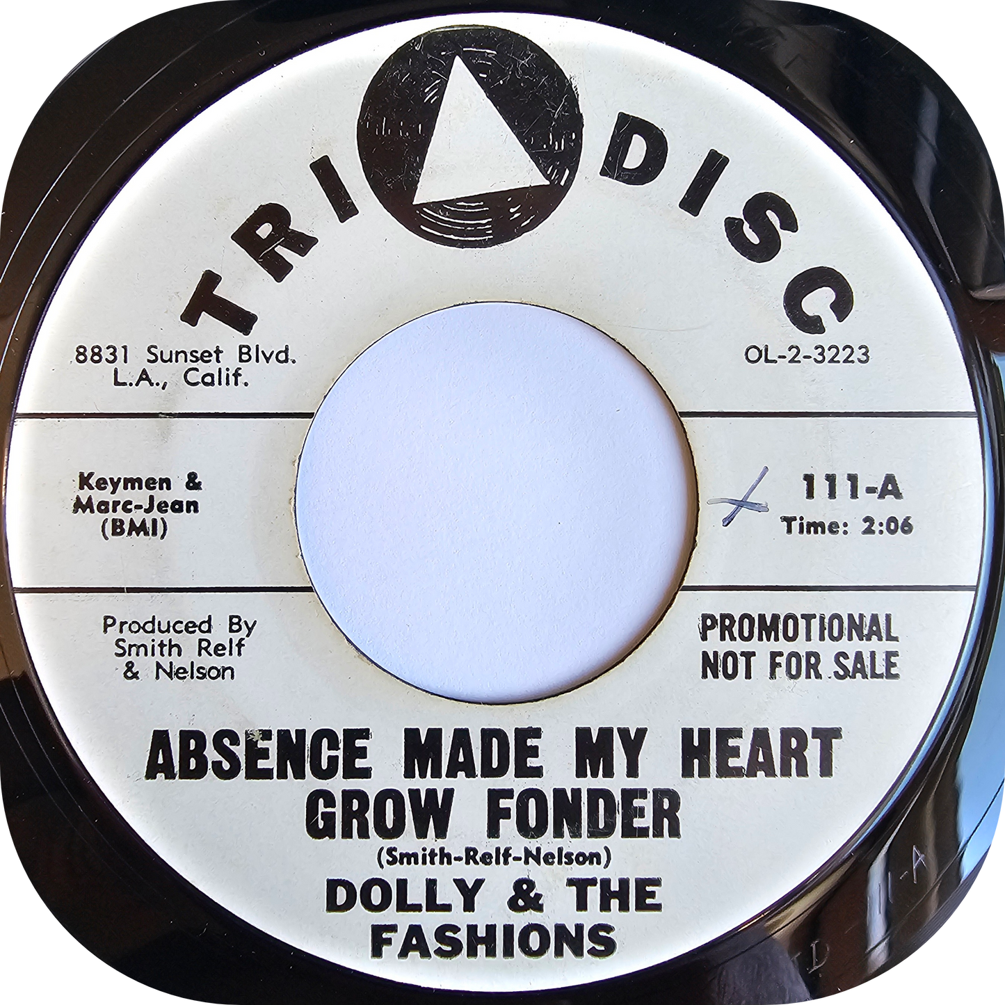 Dolly & The Fashions - Absence Made My Heart Grow Fonder - Tri Disc DEMO
