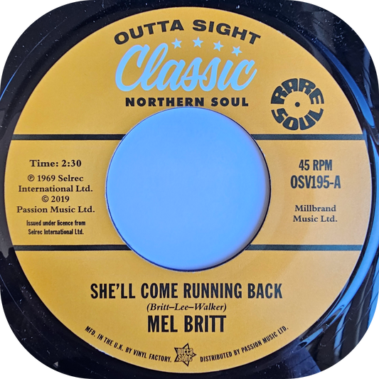 Mel Britt - She'll Come Running Back - Outta Sight
