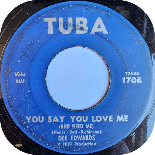 Dee Edwards - You Say You Love Me - Tuba