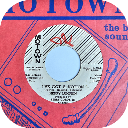 Henry Lumpkin - I've Got A Notion - Motown