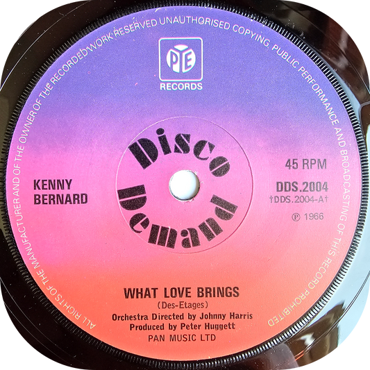 Kenny Bernard - What Love Brings - Pye