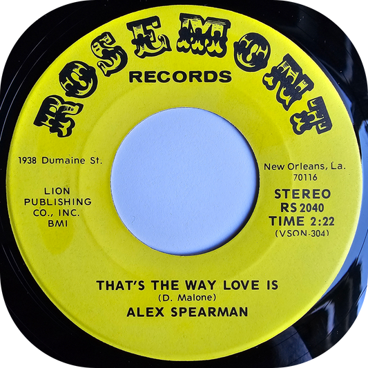 Alex Spearman - That's The Way Love Is - Rosemont