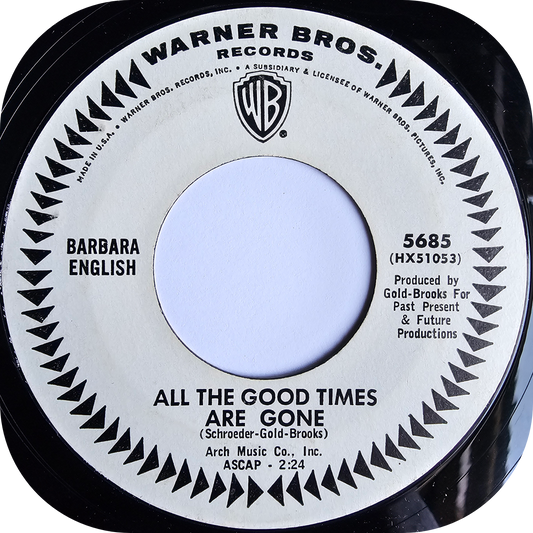 Barbara English - All The Good Times Are Gone - Warner Bros DEMO