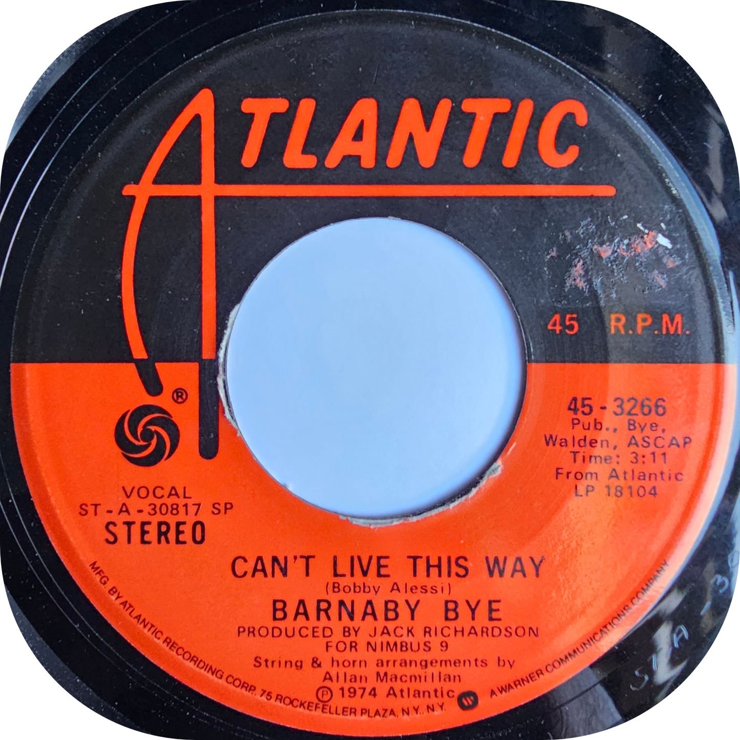 Barnaby Bye - Can't Live This Way - Atlantic