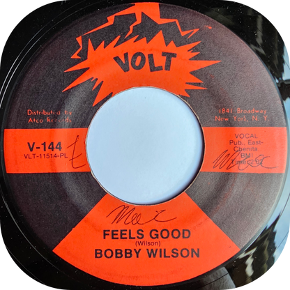 Bobby Wilson - Feels Good - Volt