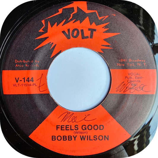 Bobby Wilson - Feels Good - Volt