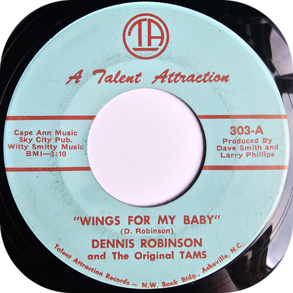 Dennis Robinson - Wings For My Baby - Talent Attraction
