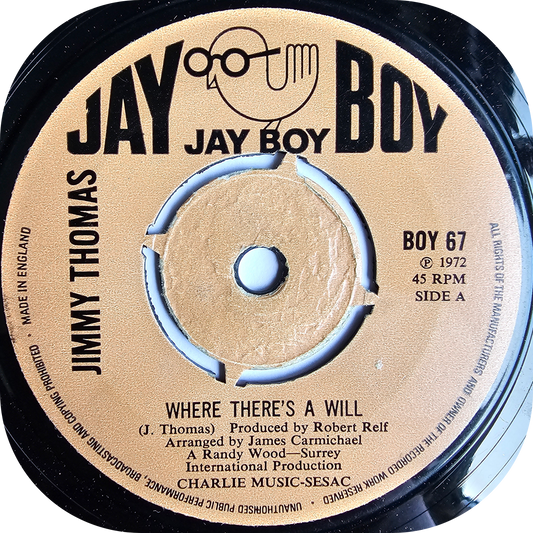 Jimmy Thomas - Where There's A Will - Jay Boy