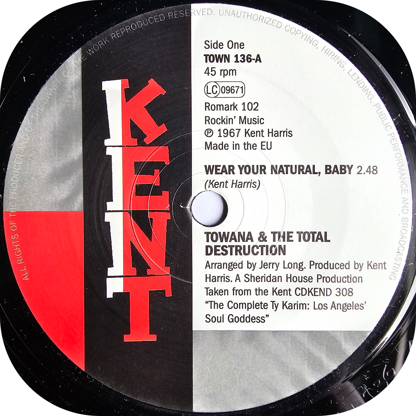 Towana & The Total Destruction - Wear Your Natural, Baby - Kent