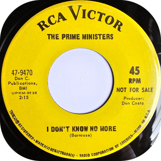 Prime Ministers, The - I Don't Know No More - RCA DEMO