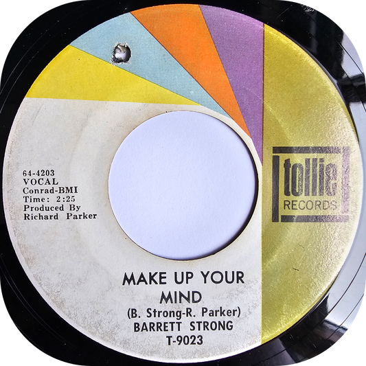 Barrett Strong - Make Up Your Mind - Tollie