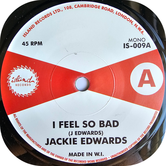 Jackie Edwards - I Feel So Bad - Island