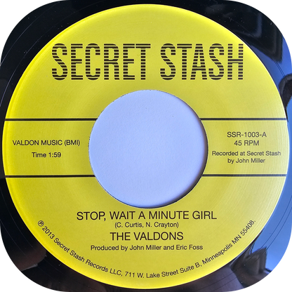 Valdons, The - Stop, Wait A Minute Girl - Secret Stash