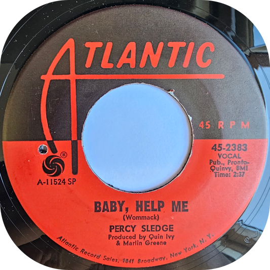 Percy Sledge - Baby, Help Me - Atlantic