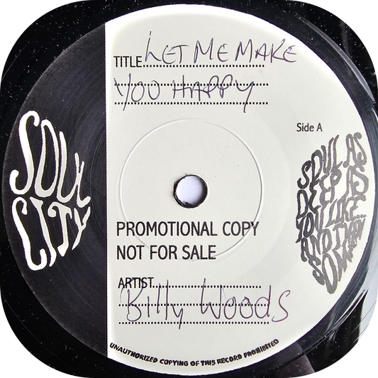 Billy Woods - Let Me Make You Happy - Soul City TEST PRESS