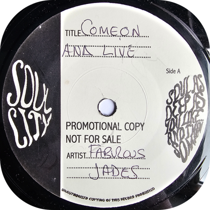 Fabulous Jades, The - Come On And Live - Soul City TEST PRESS
