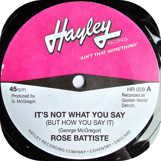 Rose Batiste - It's Not What You Say - Hayley