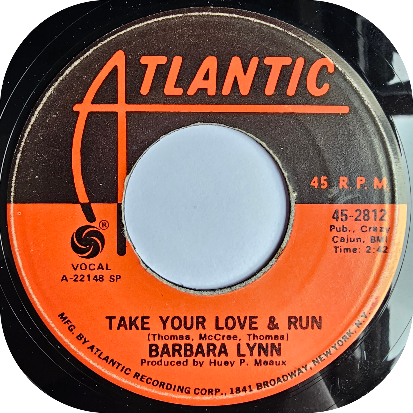 Barbara Lynn - Take Your Love And Run - Atlantic