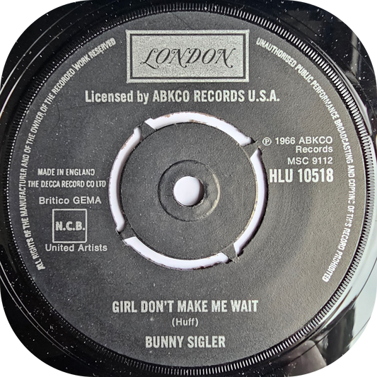 Bunny Sigler - Girl Don't Make Me Wait - London