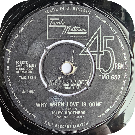 Isley Brothers - Why When Love Has Gone - Tamla Motown