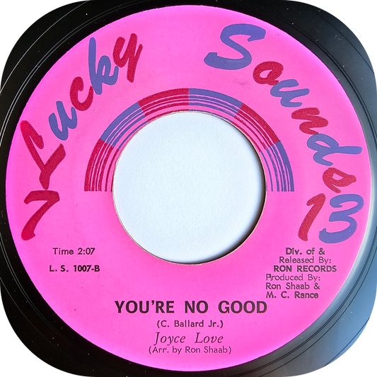 Joyce Love - You're No Good - Lucky Sounds 13