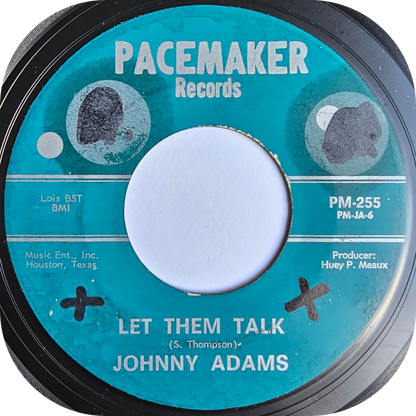 Johnny Adams - Operator - Pacemaker
