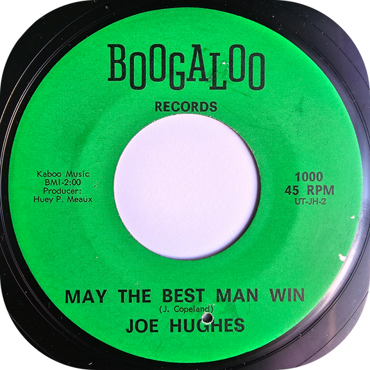 Joe Hughes - May The Best Man Win - Boogaloo