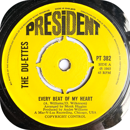 Du-ettes, The - Every Beat Of My Heart - President