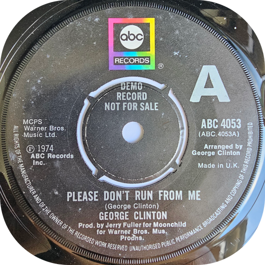 George Clinton - Please Don't Run From Me - ABC DEMO