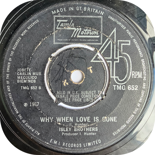 Isley Brothers - Why When Love Is Gone - Tamla Motown
