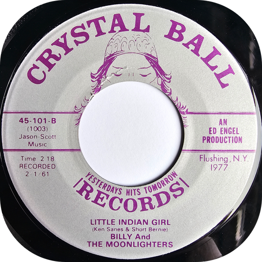 Billy And The Moonlighters - Little Indian Girl - Crystal Ball