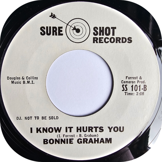 Bonnie Graham - I Know It Hurts You - Sure Shot DEMO