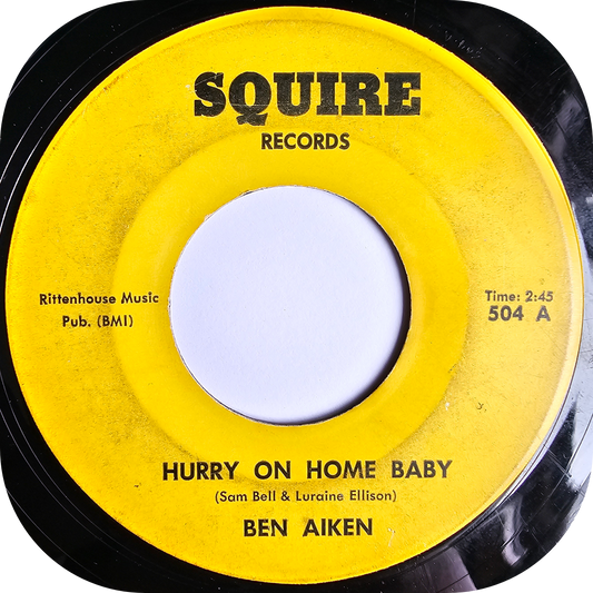 Ben Aiken - Hurry On Home Baby - Squire
