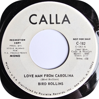 Bird Rollins - Love Man From Carolina - Calla DEMO