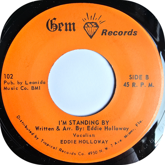 Eddie Holloway - I'm Standing By - Gem