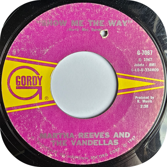 Martha Reeves - Show Me The Way - Gordy